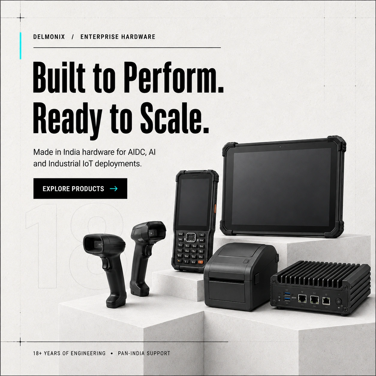 Delmonix enterprise hardware — Built to Perform. Ready to Scale.